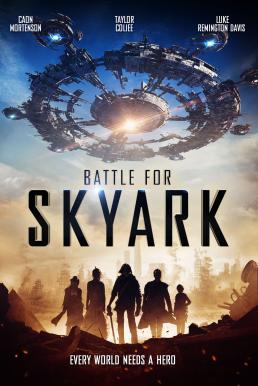 Battle for Skyark สมรภูมิเมืองลอยฟ้า (2015)